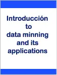 https://evainformatica.es/biblioteca_virtual/manuales/img/introduction_to_data_mining_and_its_applications.webp