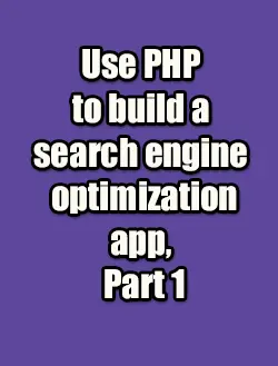 https://evainformatica.es/biblioteca_virtual/manuales/img/use_php_to_build_a_seo_application_part_I.webp