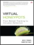 https://evainformatica.es/biblioteca_virtual/manuales/img/virtual_honeypots_from_botnet_tracking_to_intrusion_detection.webp